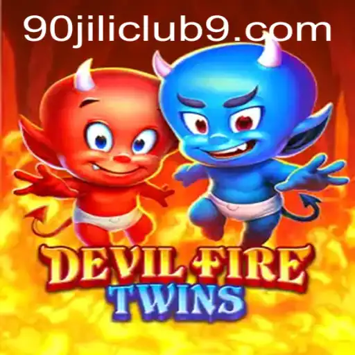 Unveiling DevilFireTwins: A Deep Dive into the Gaming Phenomenon Tied to the 90 Jili Club