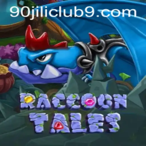 Exploring the Enchanting World of RaccoonTales and the 90 Jili Club